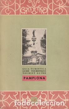 Libri di seconda mano: Pamplona: Gu&iacute;a tur&iacute;stica / Guide touristique / Tourist guide - VV.AA