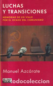 Libros: Luchas y transiciones - Manuel Azc&aacute;rate - Foto 1