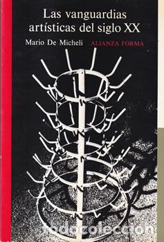 books: Las vanguardias art&iacute;sticas del siglo XX - Mario De Micheli