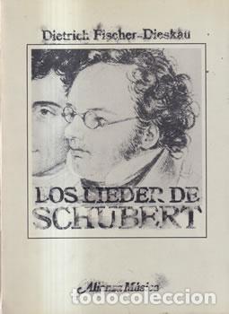 B&uuml;cher: Los Lieder de Shubert - Dietrich Fischer-Dieskau