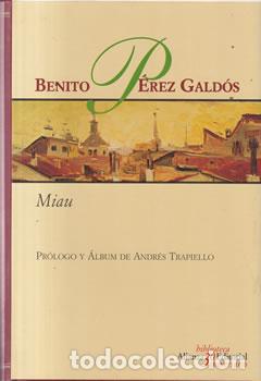 Libros: Miau - Benito P&eacute;rez Gald&oacute;s - Foto 1