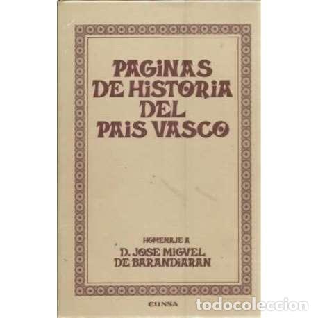 Libros: P&aacute;ginas de historia del Pa&iacute;s Vasco - VV.AA - Foto 1
