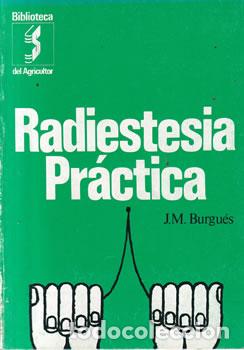 Libri di seconda mano: Radiestesia pr&aacute;ctica - Jos&eacute; Mar&iacute;a Burgu&eacute;s Esteban