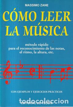 Libri di seconda mano: C&oacute;mo leer la m&uacute;sica - Massimo Zane