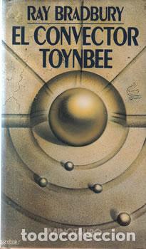 books: El convector Toynbee - Ray Bradbury