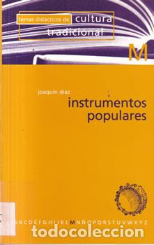 Libros: Instrumentos populares - Joaqu&iacute;n D&iacute;az - Foto 1