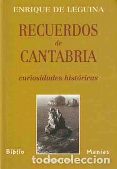 B&uuml;cher: Recuerdos de Cantabria - Enrique de Leguina