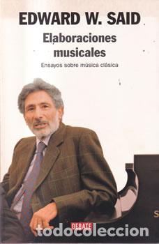 Libros: Elaboraciones musicales - Edward W. Said - Foto 1