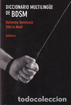 Libri di seconda mano: Diccionario multiling&uuml;e de BDSM - Bartomeu Dom&egrave;nech / Sibil-la Mart&iacute;