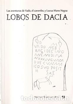 Libri di seconda mano: Las aventuras de Vado, el carombo, y Luca Mano Negra: Lobos de Dacia - H&eacute;ctor Tor&iacute;o del R&iacute;o