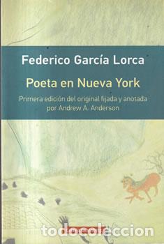 Libros: Poeta de Nueva York - Federico Garc&iacute;a Lorca