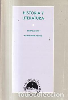 Livres: Historia y literatura - Fran&ccedil;oise Perus ( Comp.)