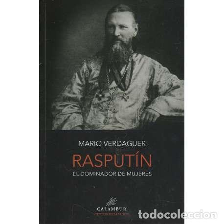 Livres: Rasput&iacute;n. El dominador de mujeres - Mario Verdaguer