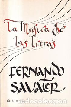 Livres: La m&uacute;sica de las letras - Fernando Savater