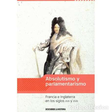 B&uuml;cher: Absolutismo y parlamentarismo. Francia e Inglaterra en los siglos XVII y XVIII - Sabat&eacute;, V&iacute;ctor