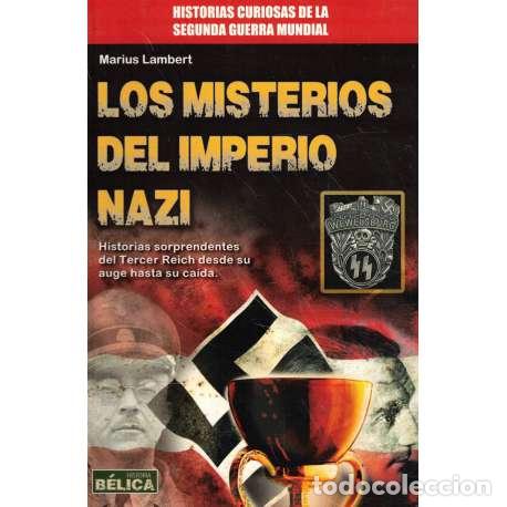 Libros: Los misterios del imperio nazi - Lambert, Marius