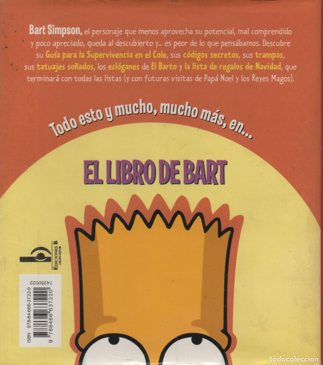 Libros: El libro de Bart. VVAA. Mattt Groening. Ediciones B. 1&ordf;edici&oacute;n. 2008. - Foto 2