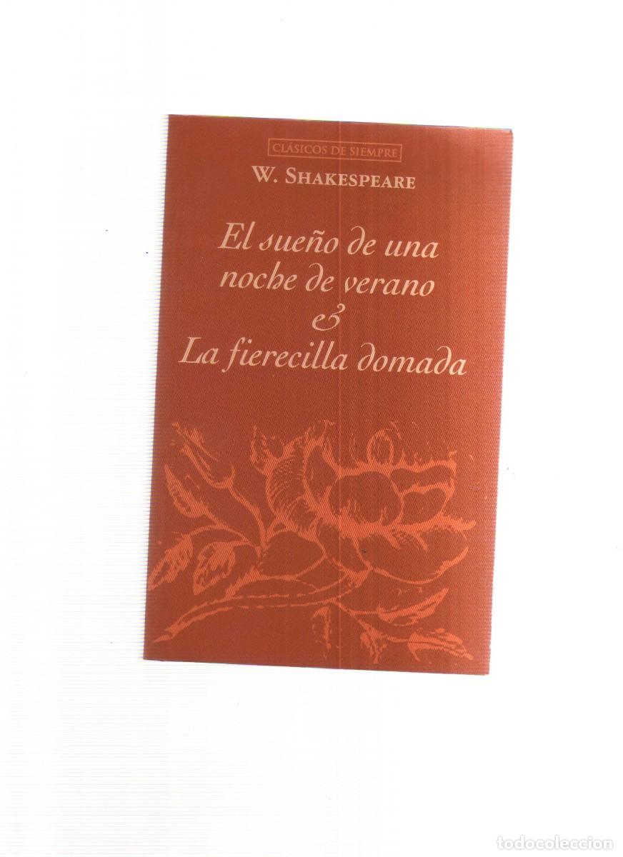 Libros: EL SUE&Ntilde;O DE UNA NOCHE DE VERANO LA FLORECILLA DOMADA