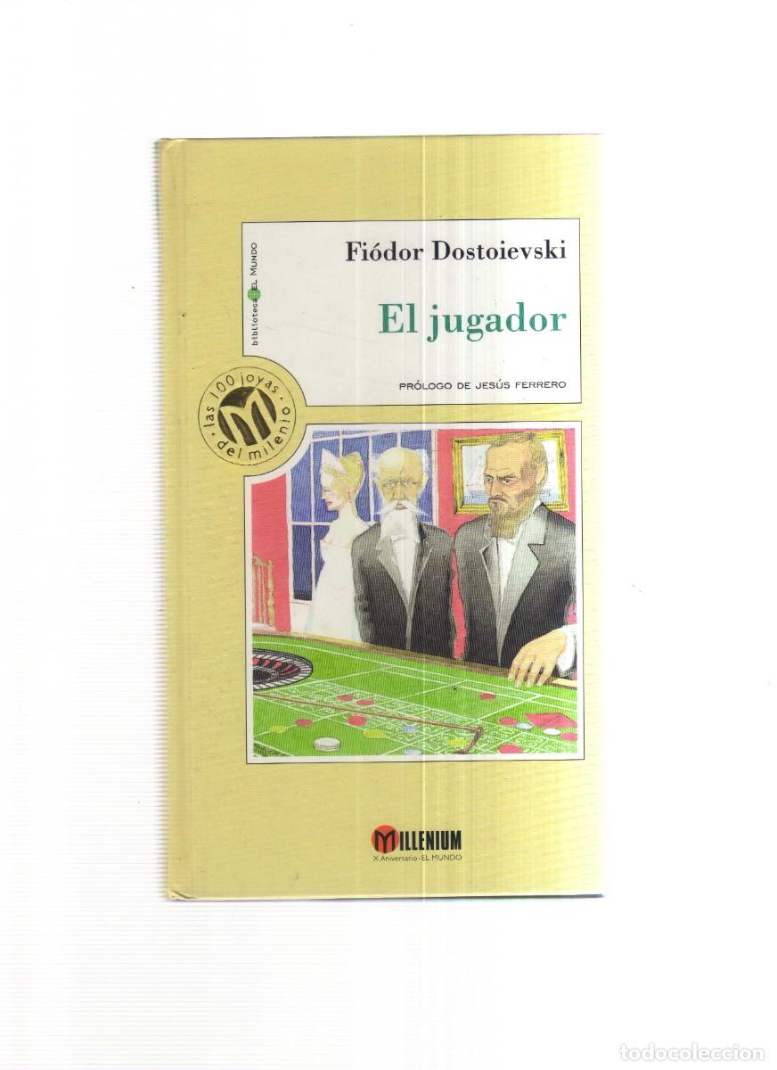 Libros: EL JUGADOR FEDOR DOSTOIEVSKI BIBLIOTECA EL MUNDO