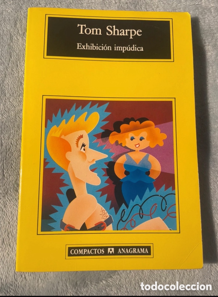 Libros: Exhibici&oacute;n Imp&uacute;dica, Tom Sharpe