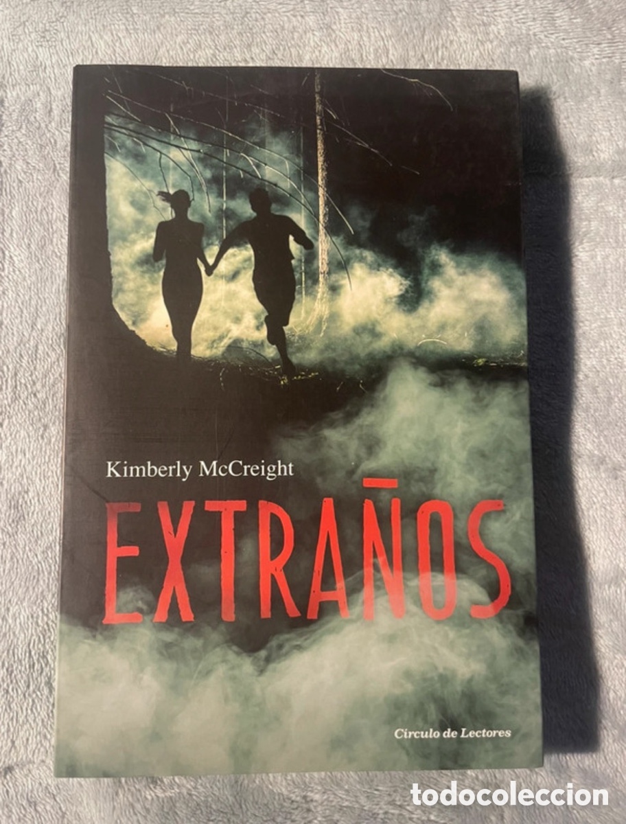 Libros: Los extra&ntilde;os Kimberly McCreight