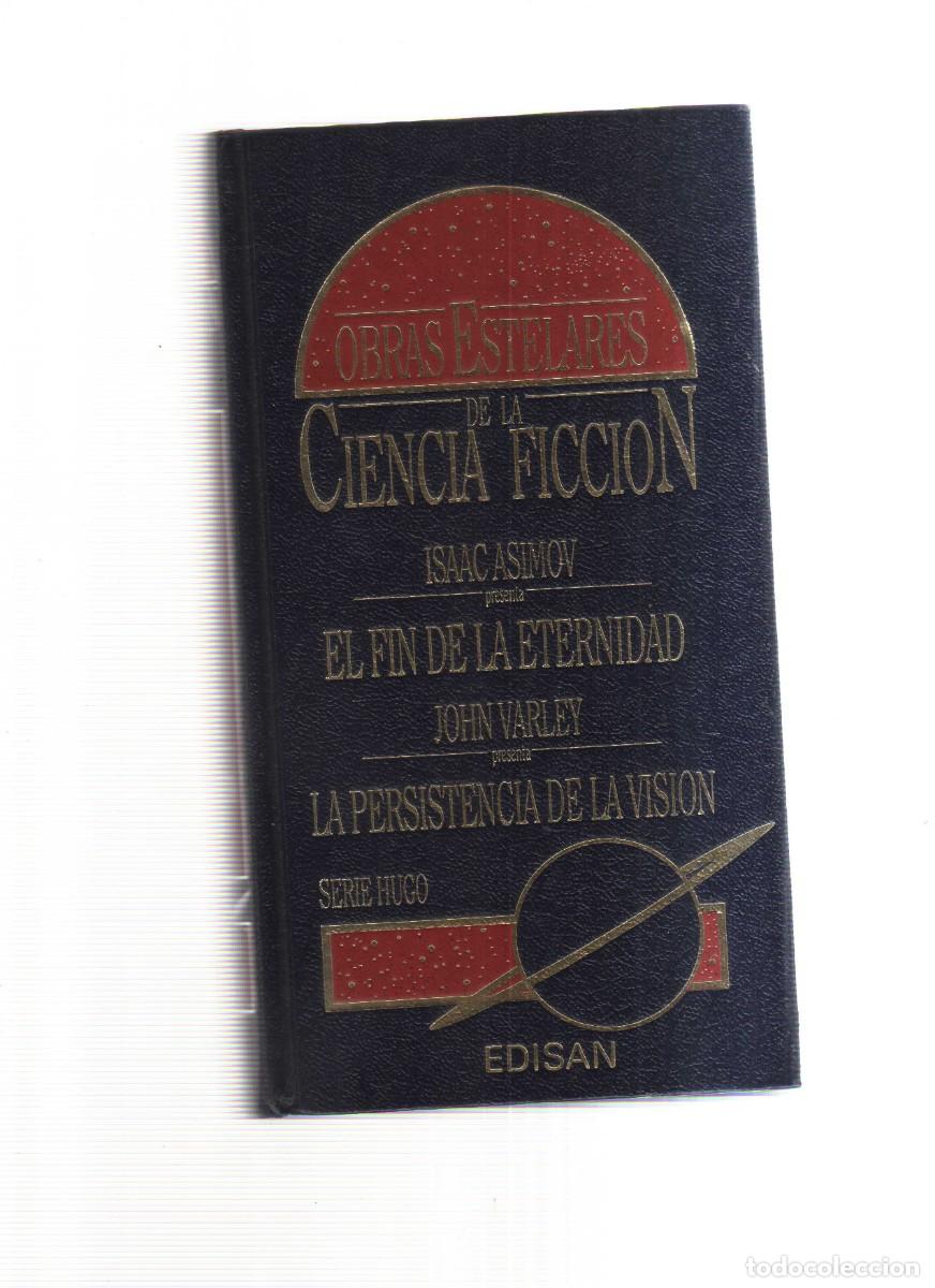 Libros: EL FIN DE LA ETERNIDAD CIENCIA FICCION ISAAC ASIMOV OBRAS ESTELARES