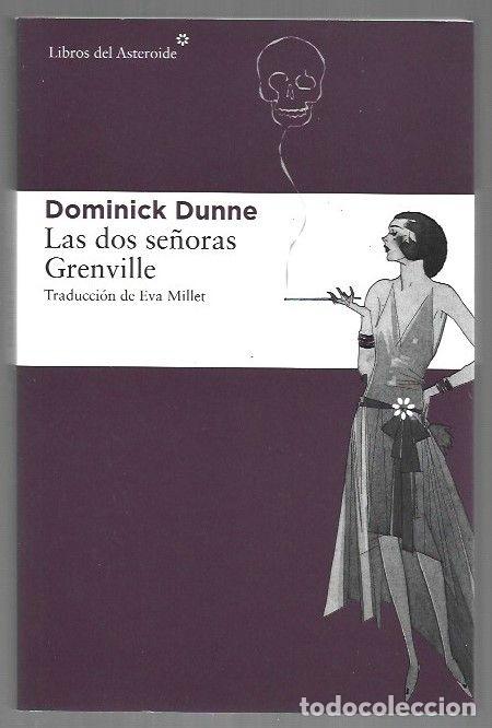 Libros: DOS SE&Ntilde;ORAS GRENVILLE - LAS - DUNNE, DOMINICK - Foto 1