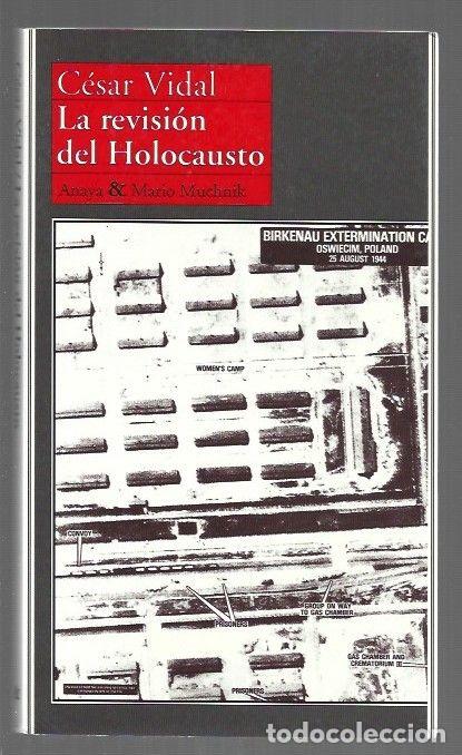 Libros: REVISION DEL HOLOCAUSTO - LA - VIDAL, CESAR - Foto 1