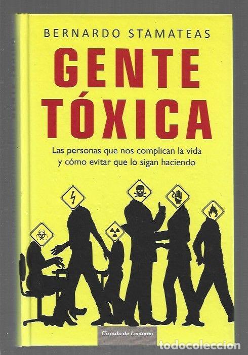 Libros: GENTE TOXICA - STAMATEAS, BERNARDO - Foto 1