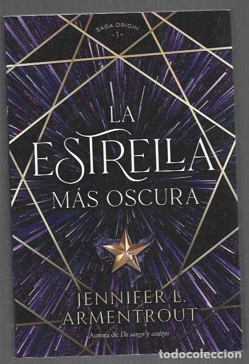 books: ESTRELLA MAS OSCURA - LA - ARMENTROUT, JENNIFER L.