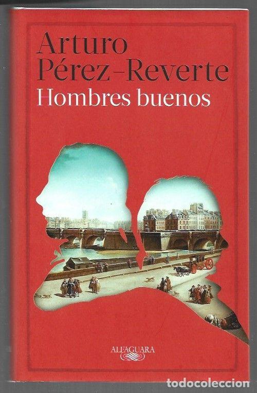 Libri di seconda mano: HOMBRES BUENOS - PEREZ-REVERTE, ARTURO