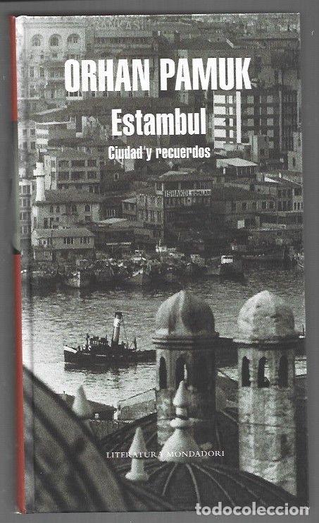 B&uuml;cher: ESTAMBUL. CIUDAD Y RECUERDOS - PAMUK, ORHAN