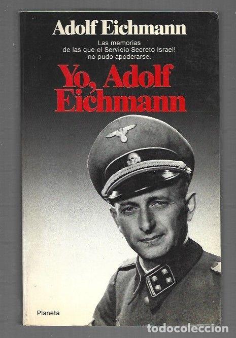 B&uuml;cher: YO, ADOLF EICHMANN - EICHMANN, ADOLF