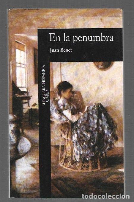 Livros em segunda m&atilde;o: EN LA PENUMBRA - BENET, JUAN