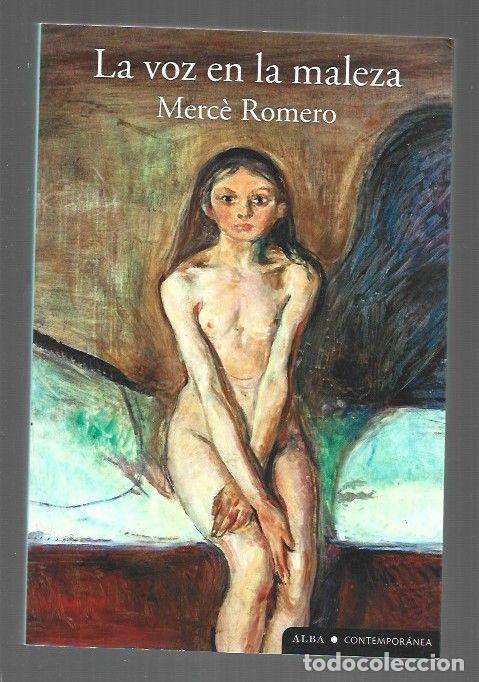 Libri di seconda mano: VOZ EN LA MALEZA - LA - ROMERO, MERCE