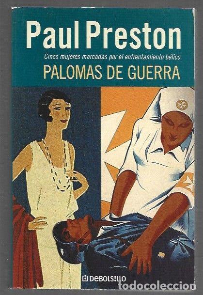 Livres: PALOMAS DE GUERRA - PRESTON, PAUL