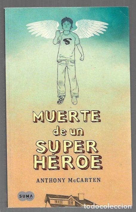 Libros: MUERTE DE UN SUPERHEROE - MCCARTEN, ANTHONY - Foto 1