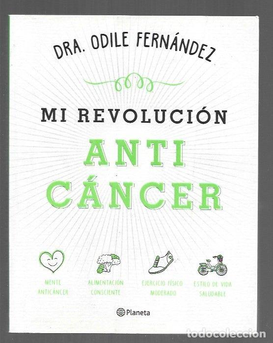 books: MI REVOLUCION ANTICANCER - FERNANDEZ, ODILE