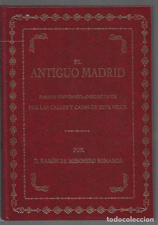 Livros em segunda m&atilde;o: ANTIGUO MADRID - EL - MESONERO ROMANOS, RAMON DE