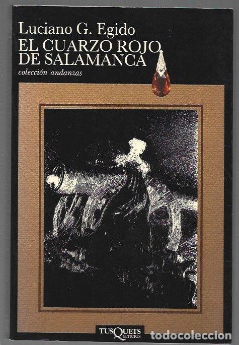 books: CUARZO ROJO DE SALAMANCA - EL - EGIDO, LUCIANO G.