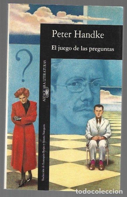 Libros: JUEGO DE LAS PREGUNTAS - EL - HANDKE, PETER - Foto 1