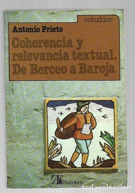 books: COHERENCIA Y RELEVANCIA TEXTUAL. DE BERCEO A BAROJA - PRIETO, ANTONIO