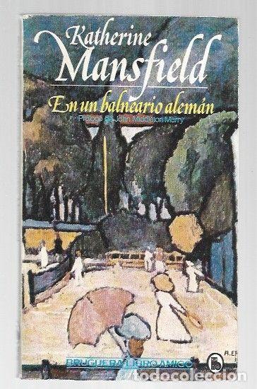 B&uuml;cher: EN UN BALNEARIO ALEMAN - MANSFIELD, KATHERINE