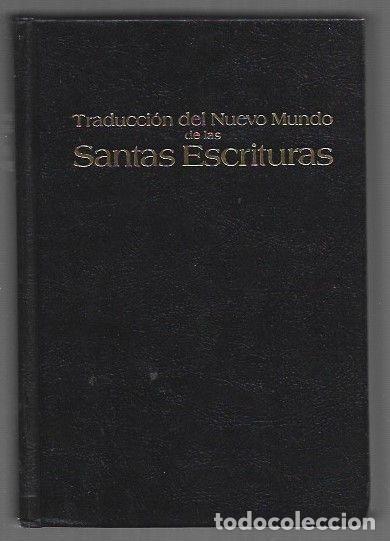 books: TRADUCCION DEL NUEVO MUNDO DE LAS SANTAS ESCRITURAS - VARIOS