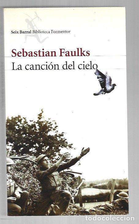 Libros: CANCION DEL CIELO - LA - FAULKS, SEBASTIAN
