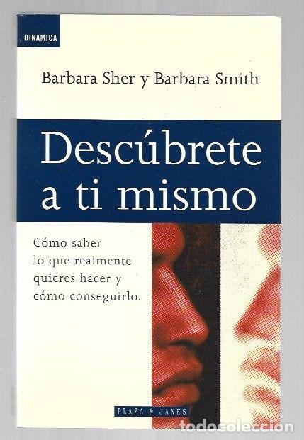 Libros: DESCUBRETE A TI MISMO - SHER, BARBARA Y BARBARA SMITH