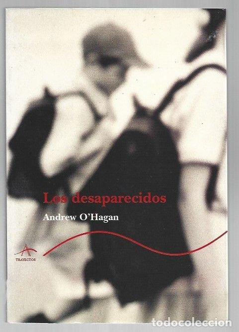 Libros: DESAPARECIDOS - LOS - OHAGAN, ANDREW - Foto 1