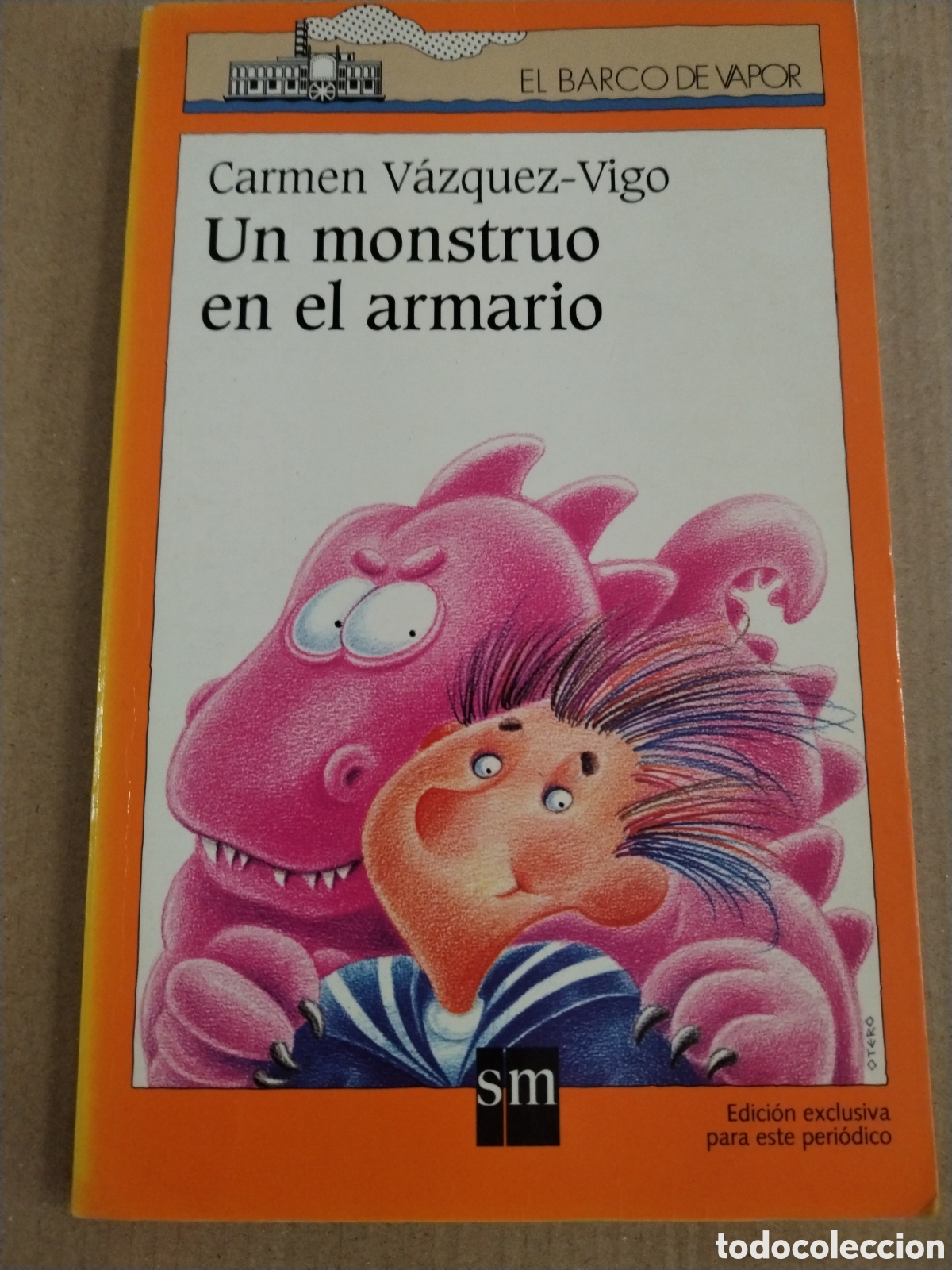Libros: UN MONSTRUO EN EL ARMARIO. CARMEN VAZQUEZ VIGO.