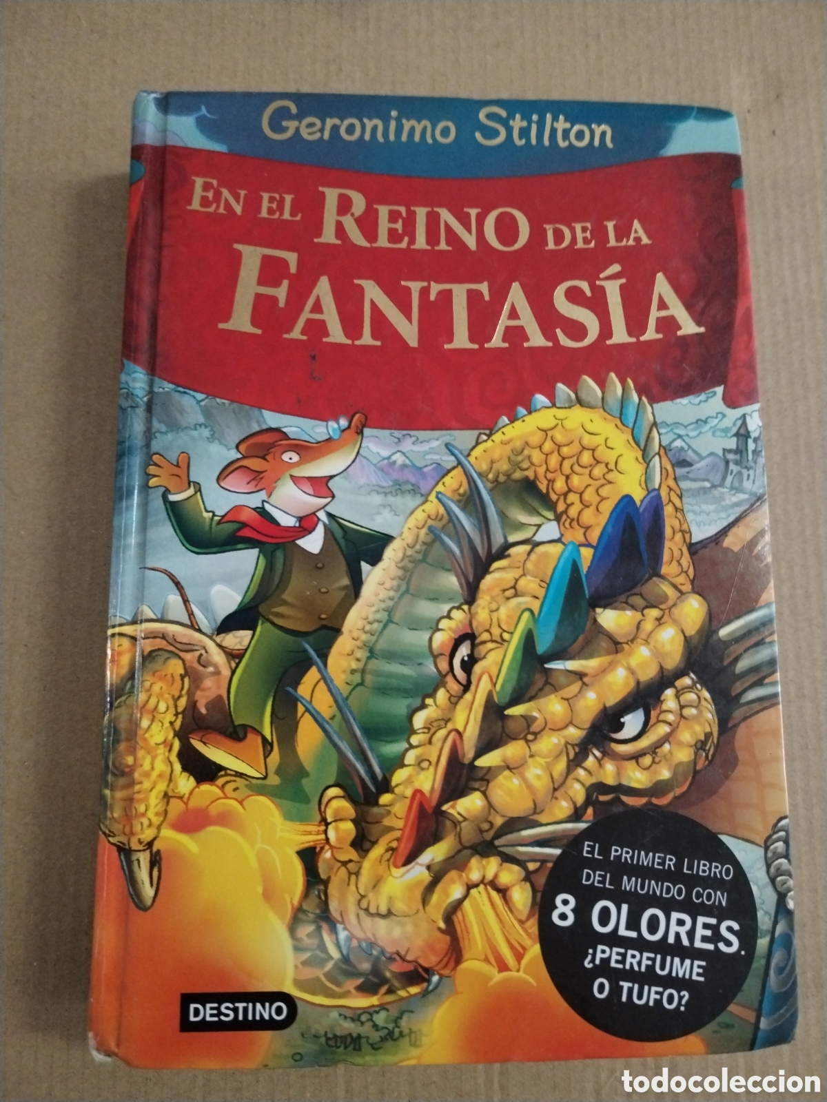 books: GERONIMO STILTON EN EL REINO DE LA FANTASIA (CON 8 OLORES). CL.