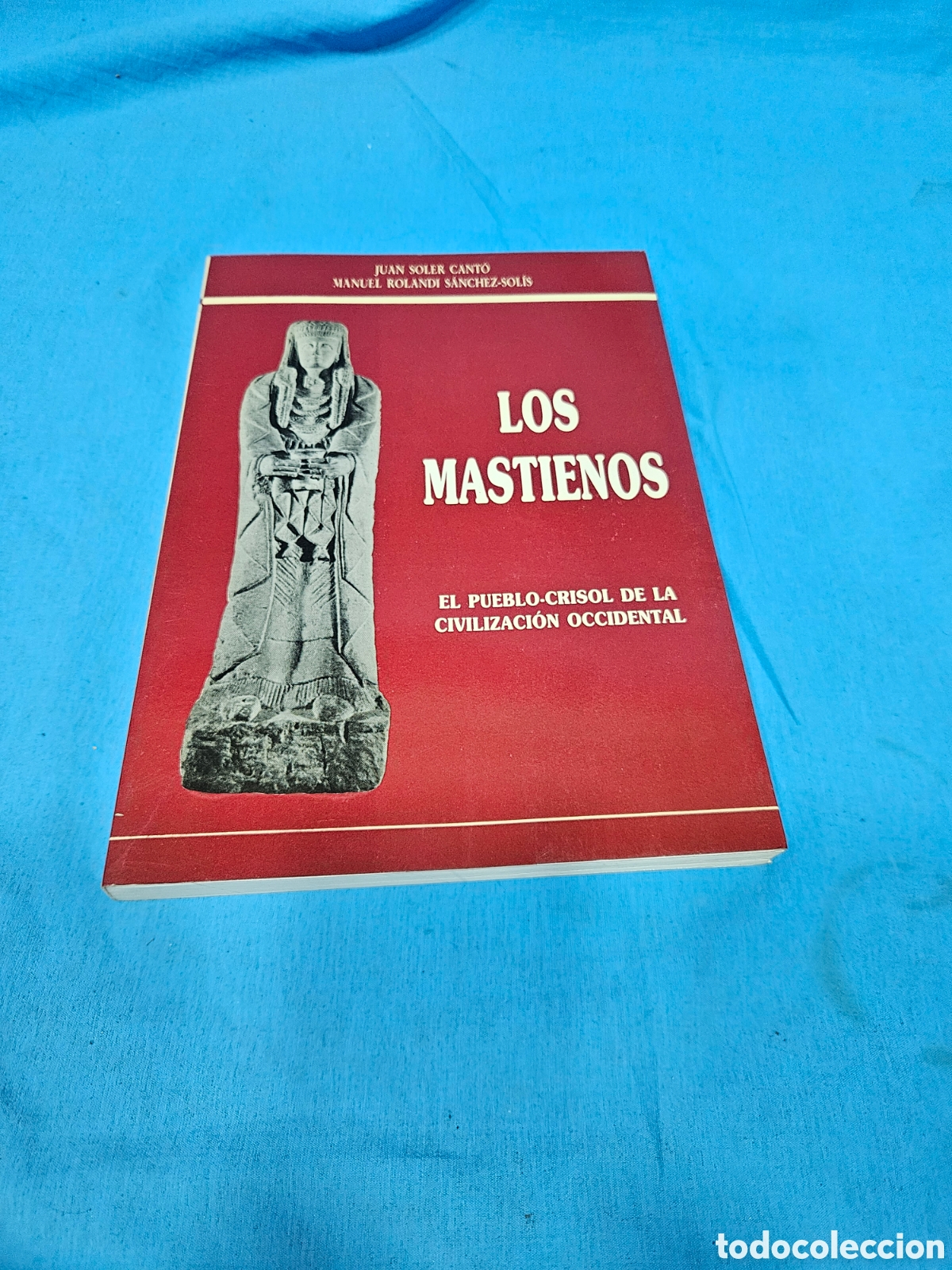 Libros: LOS MASTIENOS. JUAN SOLER CANTO, MANUEL ROLANDI SANCHEZ SOLIS